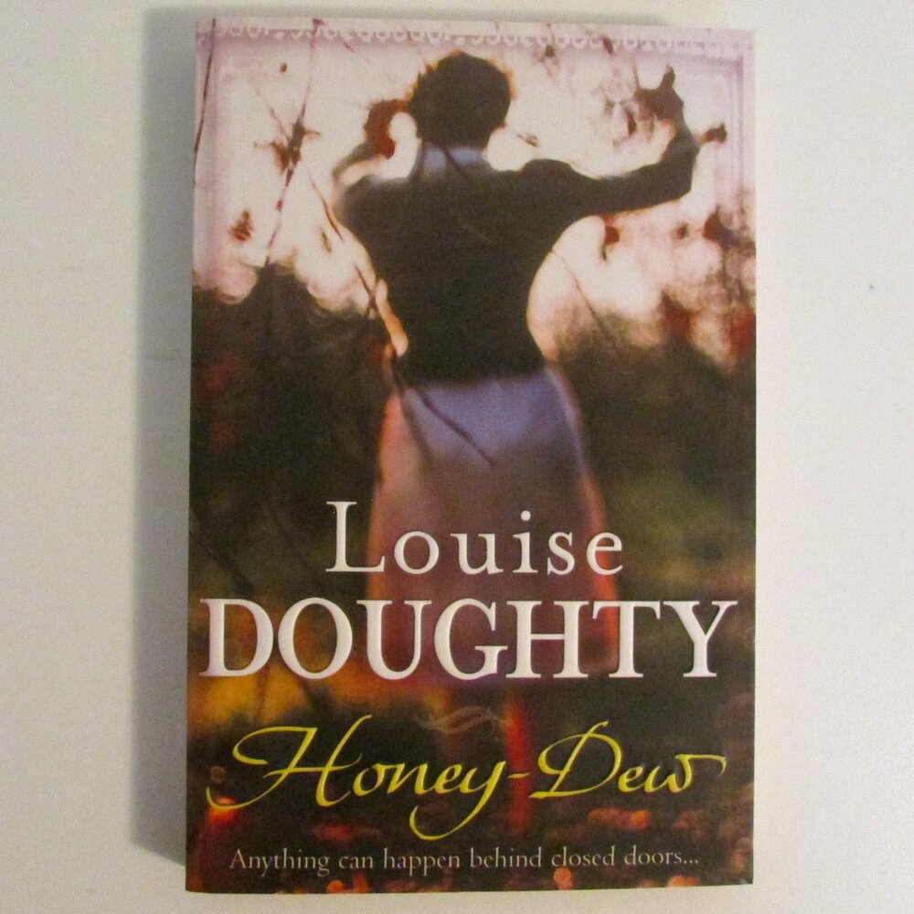 NEW Book - Honey-Dew by Louise Doughty
